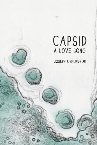 Cover image for Capsid: A Love Song