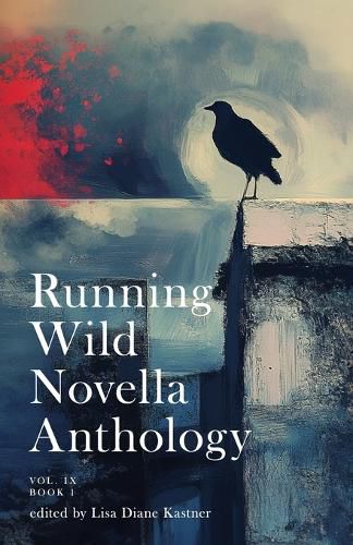 Cover image for Running Wild Novella Anthology Volume 9 Book 1