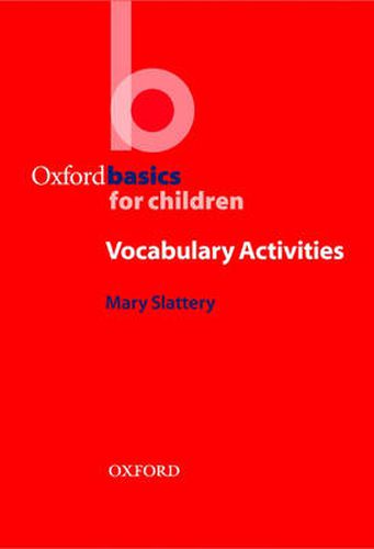 Cover image for Oxford Basics for Children: Vocabulary Activities