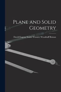 Cover image for Plane and Solid Geometry