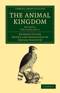 Cover image for The Animal Kingdom: Arranged in Conformity with its Organization