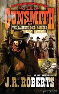 Cover image for The Caliente Gold Robbery