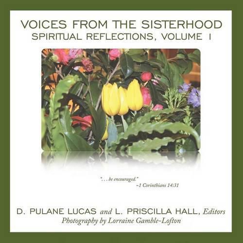 Cover image for Voices from the Sisterhood: Spiritual Reflections, Volume 1