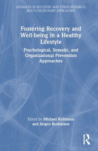 Cover image for Fostering Recovery and Well-being in a Healthy Lifestyle