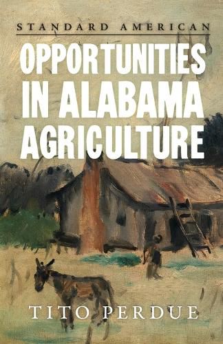 Cover image for Opportunities in Alabama Agriculture