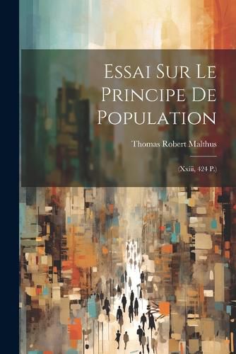 Cover image for Essai Sur Le Principe De Population
