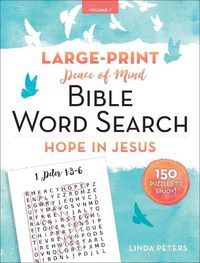 Cover image for Peace of Mind Bible Word Search: Hope in Jesus