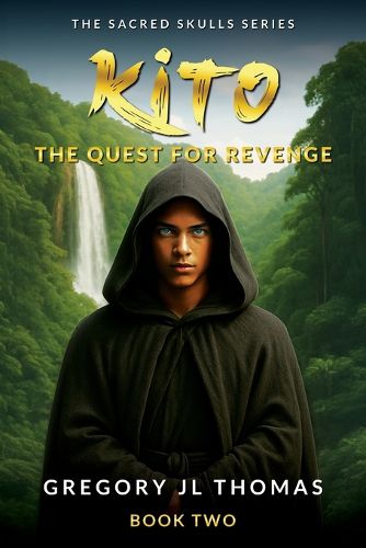 Cover image for Kito, The Quest for Revenge