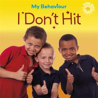 Cover image for Little Stars: My Behaviour - I Don't Hit