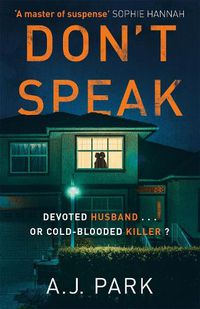 Cover image for Don't Speak: 'A master of suspense' Sophie Hannah