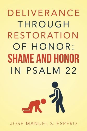 Cover image for Deliverance Through Restoration of Honor