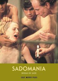 Cover image for Sadomania: Sinema De Sade