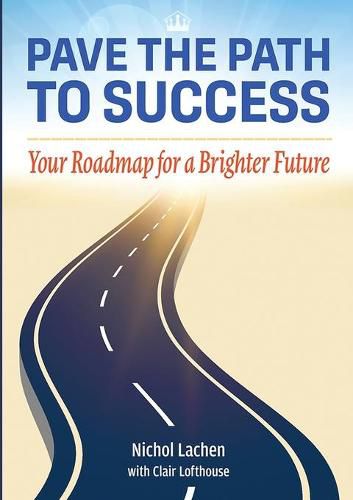 Cover image for Pave the Path to Success