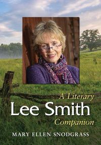 Cover image for Lee Smith: A Literary Companion