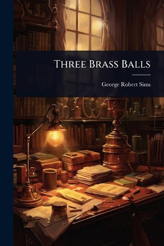 Cover image for Three Brass Balls