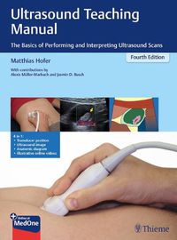 Cover image for Ultrasound Teaching Manual: The Basics of Performing and Interpreting Ultrasound Scans