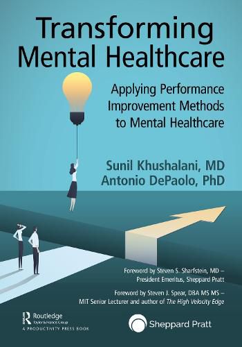 Cover image for Transforming Mental Healthcare: Applying Performance Improvement Methods to Mental Healthcare