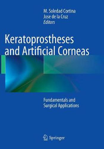 Cover image for Keratoprostheses and Artificial Corneas: Fundamentals and Surgical Applications