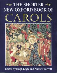 Cover image for The Shorter New Oxford Book of Carols