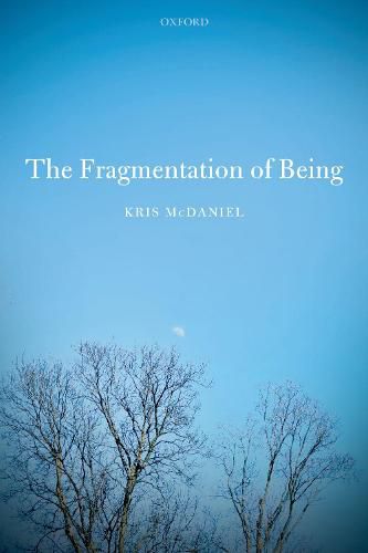Cover image for The Fragmentation of Being