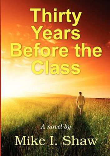 Cover image for Thirty Years Before the Class