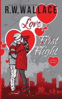 Cover image for Love at First Flight: A Sweet Romance