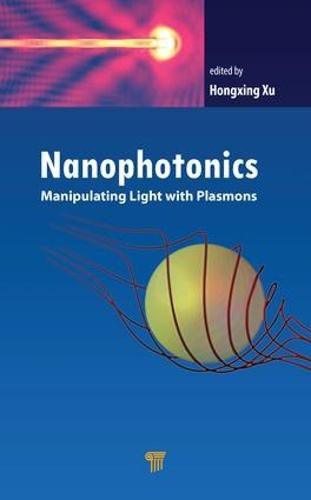 Cover image for Nanophotonics: Manipulating Light with Plasmons