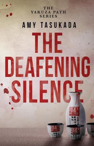 Cover image for The Yakuza Path: The Deafening Silence