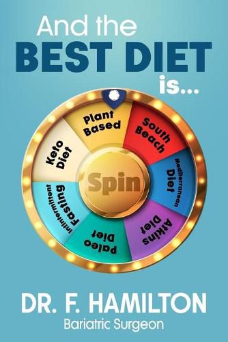 Cover image for And the Best Diet Is...