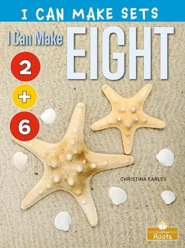 Cover image for I Can Make Eight