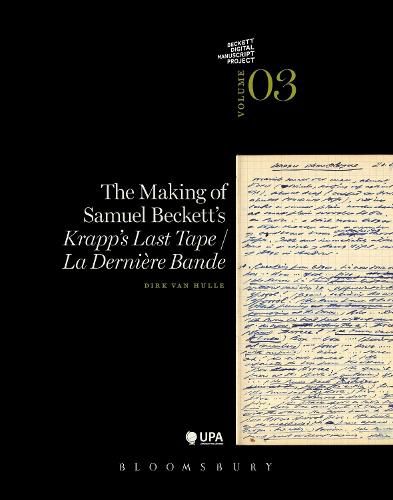 Cover image for The Making of Samuel Beckett's 'Krapp's Last Tape'/'La derniere bande