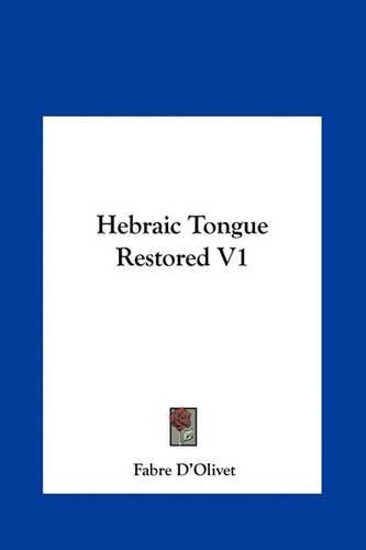 Cover image for Hebraic Tongue Restored V1