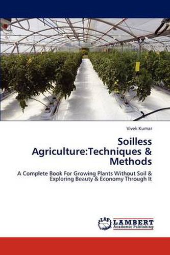 Cover image for Soilless Agriculture: Techniques & Methods