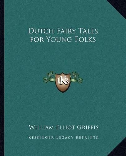 Cover image for Dutch Fairy Tales for Young Folks