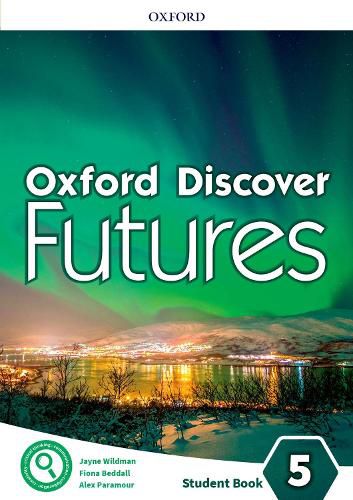 Cover image for Oxford Discover Futures: Level 5: Student Book