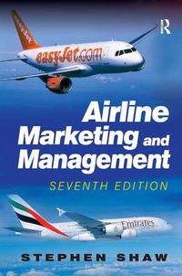 Cover image for Airline Marketing and Management