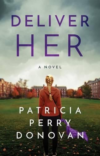 Cover image for Deliver Her: A Novel