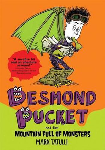 Desmond Pucket and the Mountain Full of Monsters, 2
