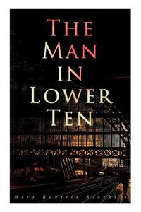 Cover image for The Man in Lower Ten: Murder Mystery Novel