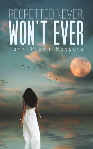 Cover image for Regretted Never, Won't Ever