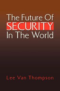 Cover image for The Future of Security in the World