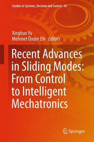 Cover image for Recent Advances in Sliding Modes: From Control to Intelligent Mechatronics