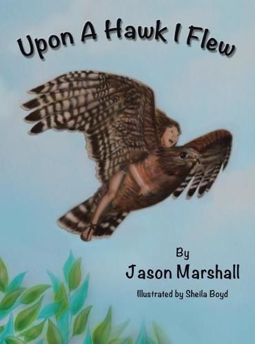 Cover image for Upon a Hawk I Flew