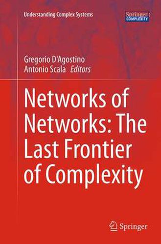 Cover image for Networks of Networks: The Last Frontier of Complexity