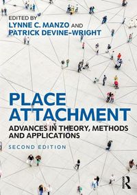 Cover image for Place Attachment: Advances in Theory, Methods and Applications