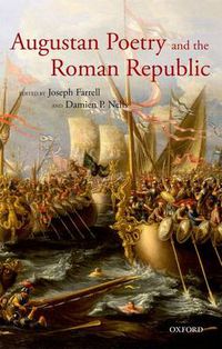 Cover image for Augustan Poetry and the Roman Republic