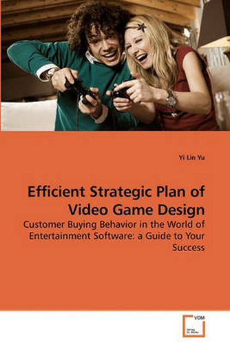 Cover image for Efficient Strategic Plan of Video Game Design