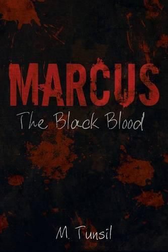 Cover image for Marcus: The Black Blood