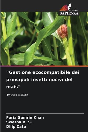 Cover image for "Gestione ecocompatibile dei principali insetti nocivi del mais"