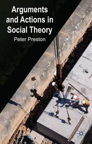 Cover image for Arguments and Actions in Social Theory